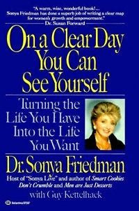 On a Clear Day You Can See Yourself: Turning the Life Y