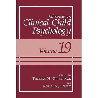 NEW Advances in Clinical Child Psychology: Volume 19 - Ollendick