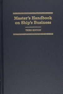 Master's Handbook on Ship's Business by Tuuli Anna Messer (2001, Hardcover)