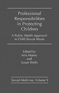 Professional Responsibilities in Protecting Children NE