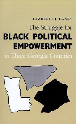 The Struggle for Black Political Empowerment in Three Georgia Counties