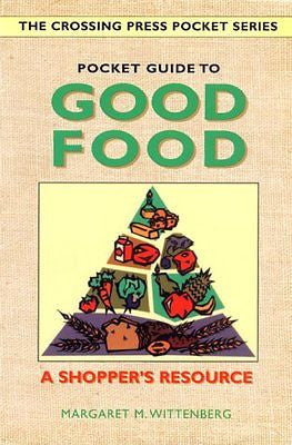 NEW - Pocket Guide to Good Food: A Shopper's Resource