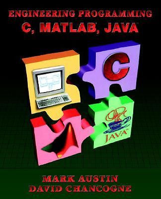 Introduction to Engineering Programming: In C, MATLAB and Java