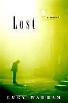 Lost: A Novel