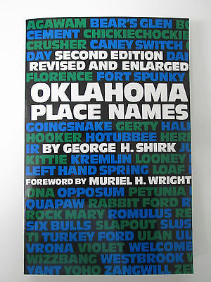 Oklahoma Place Names by George H. Shirk  NEW COPY!