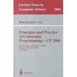 NEW Principles and Practice of Constraint Programming - Cp 2000: 6th Internation