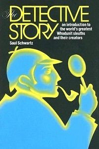 The Detective Story: From Sherlock Holmes to Hemlock Jo