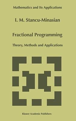 Fractional Programming: Theory, Methods and Applications (1997 Edition)