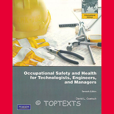 NEW! OCCUPATIONAL SAFETY AND HEALTH, GOETSCH  7TH EDT