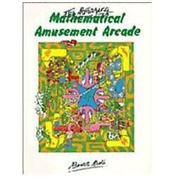 NEW Amazing Mathematical Amusement Arcade - Bolt, Brian