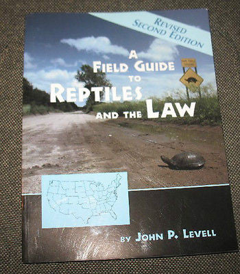 A Field Guide to Reptiles and the Law by John P Levell (1998, Paperback,...