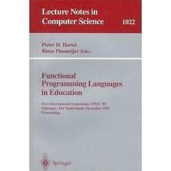 NEW Functional Programming Languages in Education: 1st International Symposium F