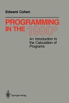 Programming in the 1990s: An Introduction to the Calcul
