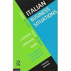 NEW Italian Business Situations: A Spoken Language Guide - Edwards, Vincent