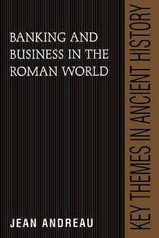 Banking and Business in the Roman World NEW