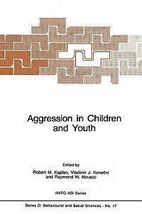 Aggression in Children and Youth NEW by R.M. Kaplan