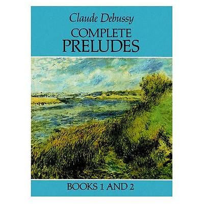 Dover Publications Debussy Complete Preludes Books 1 and 2