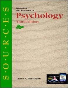 Sources : Notable Selections in Psychology by Terry F. Pettijohn (1999,...