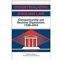NEW Industrializing English Law: Entrepreneurship and Business Organization, 172