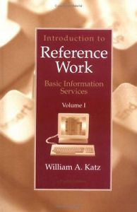 Introduction to Reference Work by William A. Katz 8E