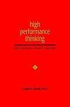 High Performance Thinking : For Business, Sports and Life by Gayle A. Davis...