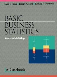 Basic Business Statistics: A Casebook NEW