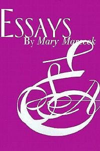 Essays NEW by Mary Marecek