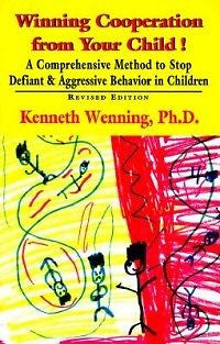 Winning Cooperation from Your Child!: A Comprehensive M