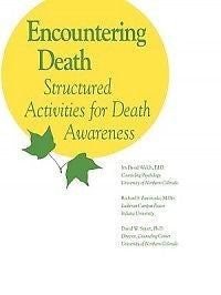 Encountering Death NEW by Ira David Welch