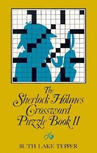 The Sherlock Holmes Crossword Puzzle Book II: Famous Ad