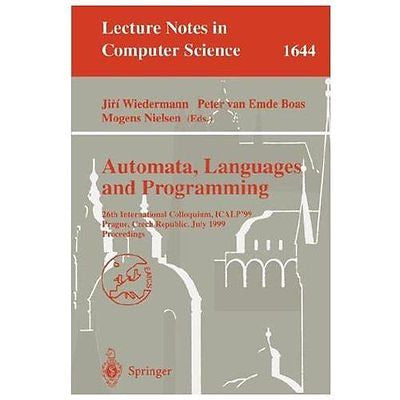 NEW Automata, Languages and Programming: 26th International Colloquium, Icalp'99