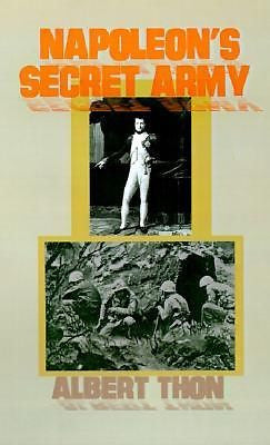 Napoleons Secret Army: A Novel of the Future