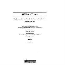 NEW Offshore Trusts, Comparative Law Yearbook of International Business, Special