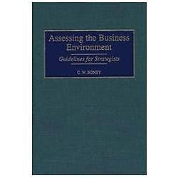 NEW Assessing the Business Environment - Roney, C. W.