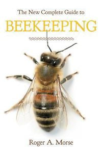 NEW - The New Complete Guide to Beekeeping