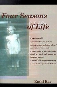 Four Seasons of Life NEW by Kathi Kay