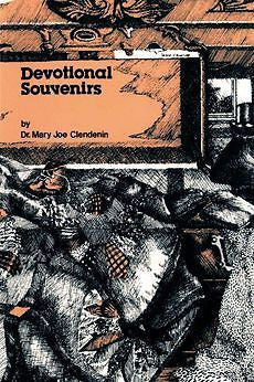 Devotional Souvenirs NEW by Mary Joe Clendenin