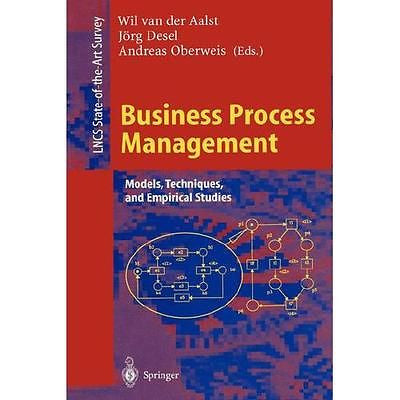 NEW Business Process Management: Models, Techniques, and Empirical Studies - Van