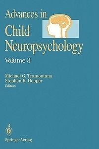 Advances in Child Neuropsychology 3 NEW by M. Tramontan