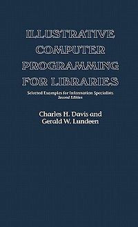 Illustrative Computer Programming for Libraries NEW