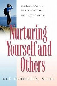 Nurturing Yourself and Others: Learn How to Fill Your L