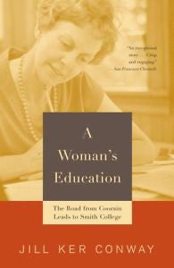 A Woman's Education by Jill Ker Conway (2002, Paperback)