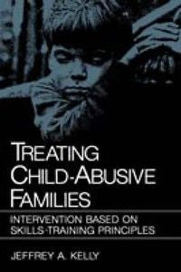 Treating Child-Abusive Families: Intervention Based on