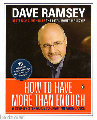 How to Have More than Enough : A Step-by-Step Guide to Creating Abundance