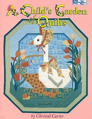 A Child's Garden of Quilts by Christal Carter, Brand New