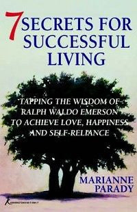 7 Secrets for Successful Living: Tapping the Wisdom of