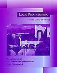 NEW Logic Programming: The 1999 International Conferenc