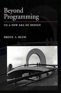 Beyond Programming: To a New Era of Design NEW