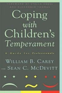 Coping with Children's Temperament: A Guide for Profess