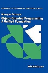Object Oriented Programming: A Unified Foundation NEW